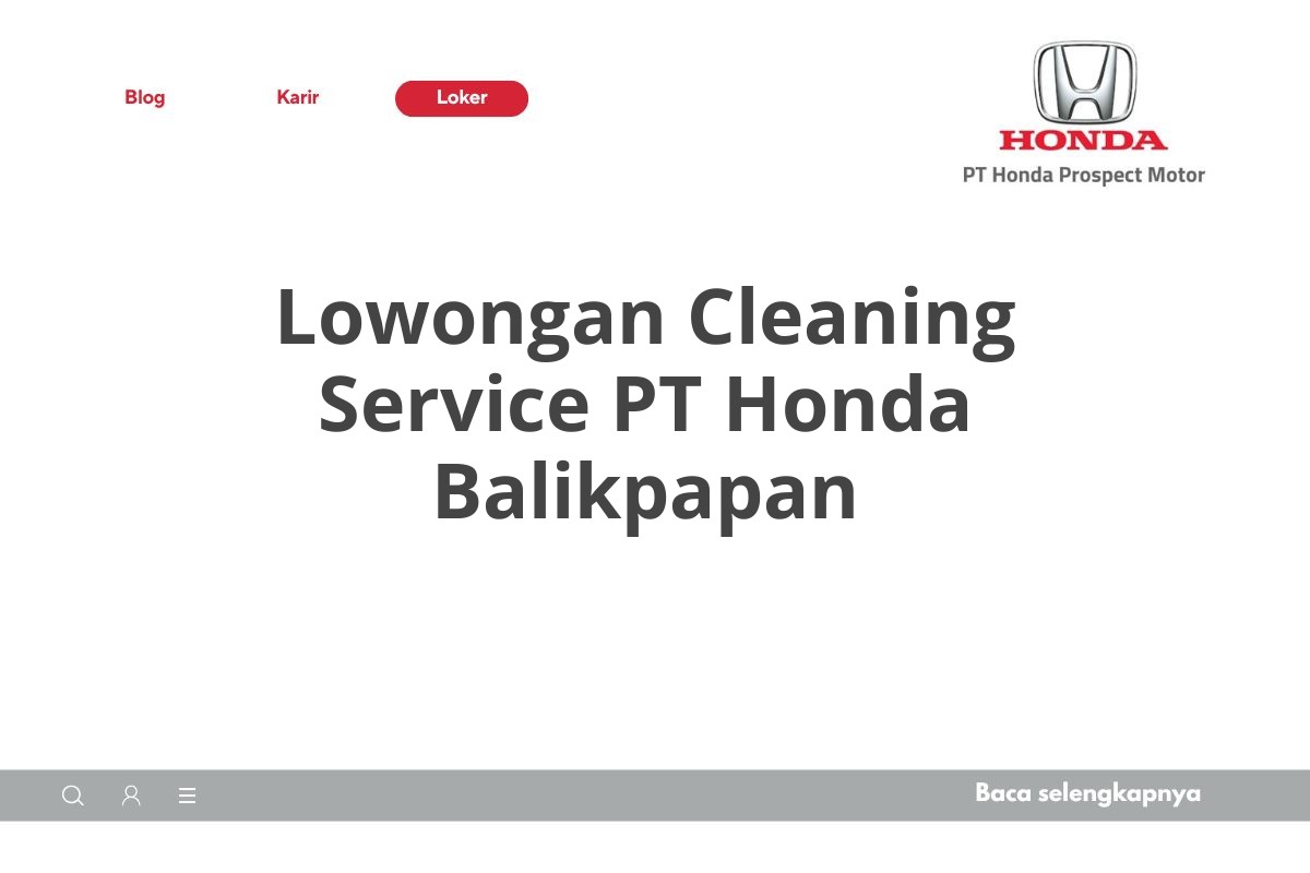 Lowongan Cleaning Service PT Honda Balikpapan