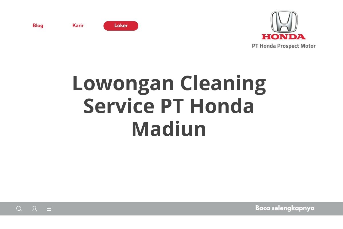 Lowongan Cleaning Service PT Honda Madiun