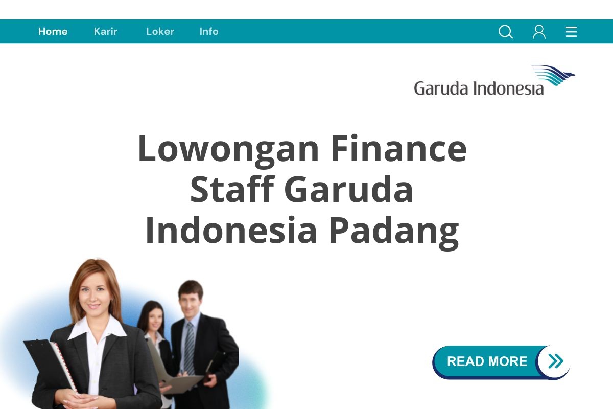 Lowongan Finance Staff Garuda Indonesia Padang