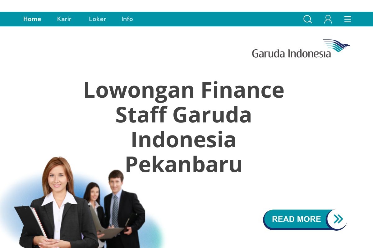 Lowongan Finance Staff Garuda Indonesia Pekanbaru