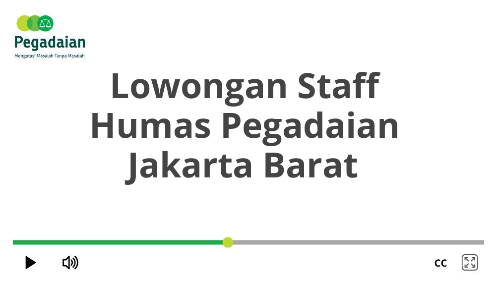 Lowongan Staff Humas Pegadaian Jakarta Barat