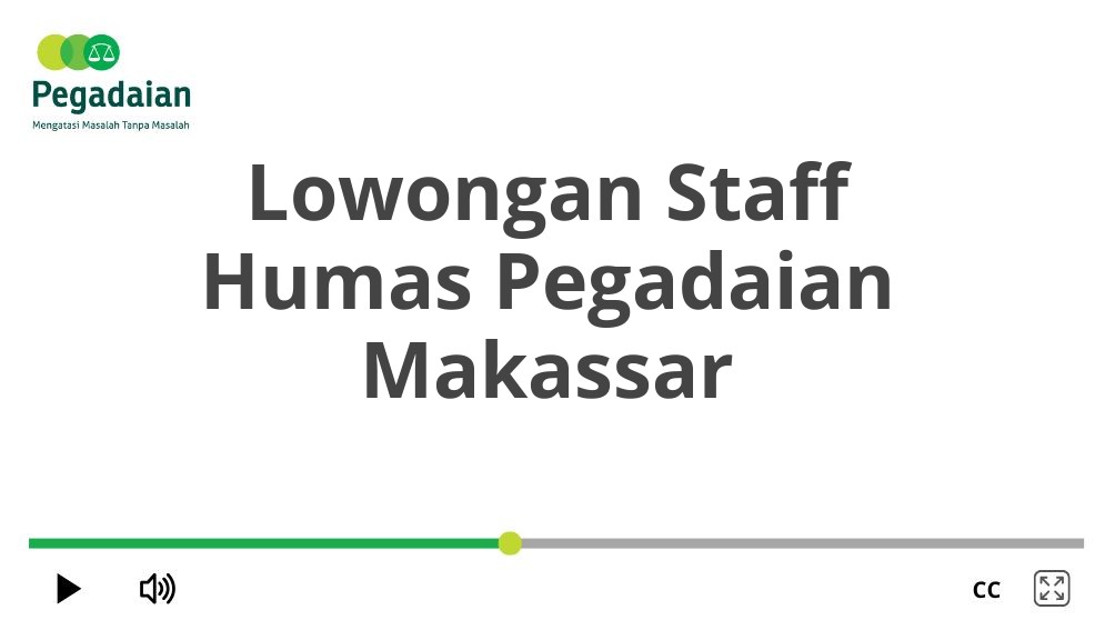Lowongan Staff Humas Pegadaian Makassar